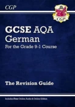 New Gcse German Aqa Revision Guide - for the Grade 9-1 Course with Online Edition Hardback