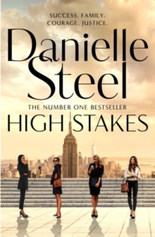 High Stakes : A riveting novel about the price of success from the billion copy bestseller Hardback