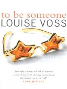 To Be Someone by Louise Voss Paperback