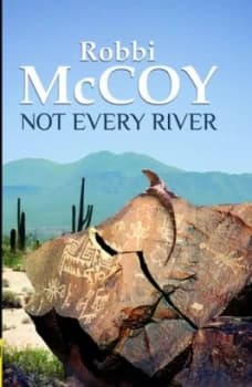 Not Every River by Robbi Mccoy Paperback