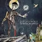 Our Lady Peace - Spiritual Machines II (Music CD)
