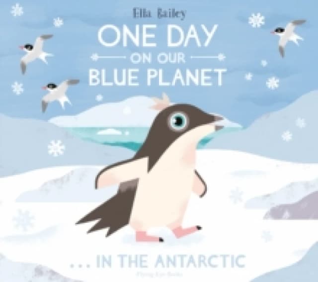 One Day on Our Blue Planet In the Antarctic Paperback / softback