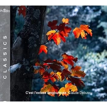 Werner Van Mechelen, Marc Deckers - Claude Debussy: C'est L'extase Langoureuse CD