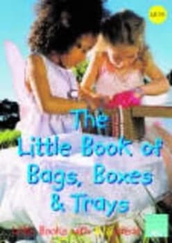 The Little Book of Bags Boxes and Trays by Lynne Clere Book