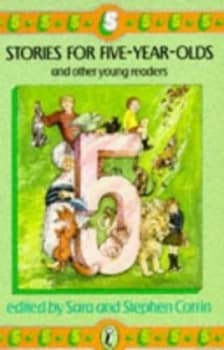 Stories for Five-Year-Olds and Other Young Readers by Sara Corrin and Stephen Corrin and Shirley Hughes Paperback