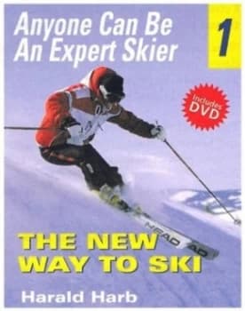 Anyone Can Be an Expert Skier by Harald Harb Hardback