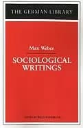 sociological writings max weber heydebrand wolf