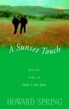 A Sunset Touch by Howard Spring Paperback