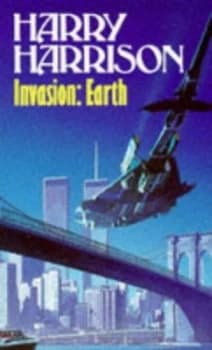 Invasion Earth by Harry Harrison Paperback