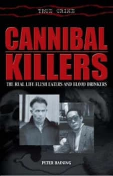 Cannibal Killers by Peter Haining Paperback