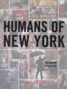 Humans of New York by Brandon Stanton Hardback