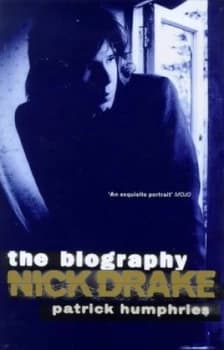 Nick Drake by Patrick Humphries Paperback
