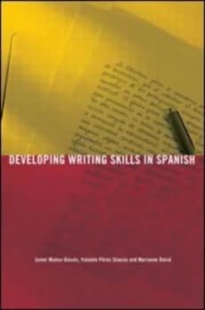 Developing Writing Skills in Spanish by Javier Muoz-Basols Paperback
