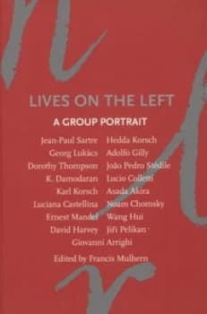 Lives on the Left by Francis Mulhern Paperback