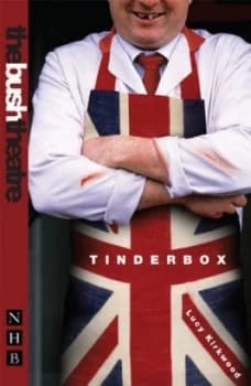 Tinderbox by Lucy Kirkwood Paperback