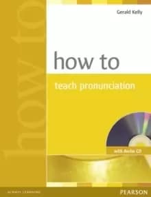 How to Teach Pronunciation Book & Audio CD