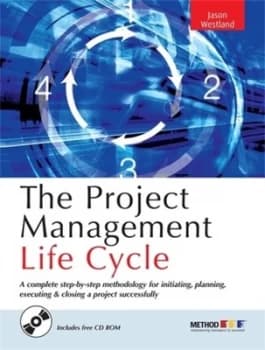 The Project Management Lifecycle by Jason Westland Hardback