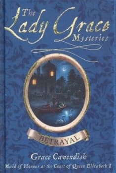 Betrayal by Grace Cavendish Hardback