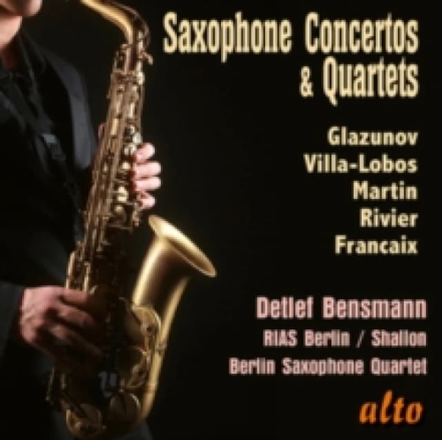 Saxophone Concertos & Quartets CD / Album
