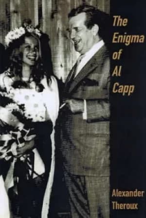 The enigma of Al Capp by Alexander Theroux