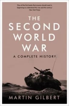 The Second World War by Martin Gilbert Paperback