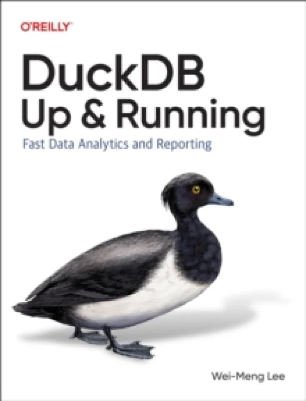 DuckDB: Up and Running. Paperback. By WeiMeng Lee Books