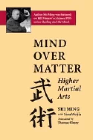 mind over matter higher martial arts