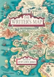 The Writer's Map : An Atlas of Imaginary Lands