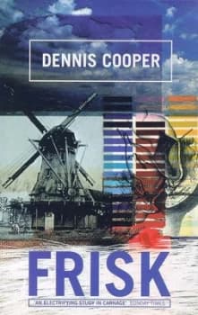 Frisk by Dennis Cooper Paperback
