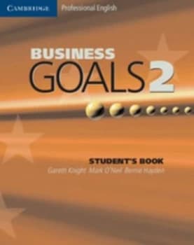 Business Goals. 2 Students Book by Gareth Knight Book