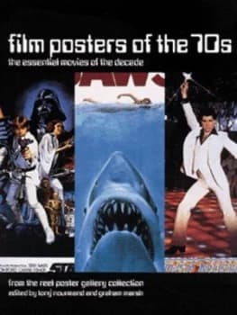 Film Posters of the 70s by Tony Nourmand and Graham Marsh Paperback