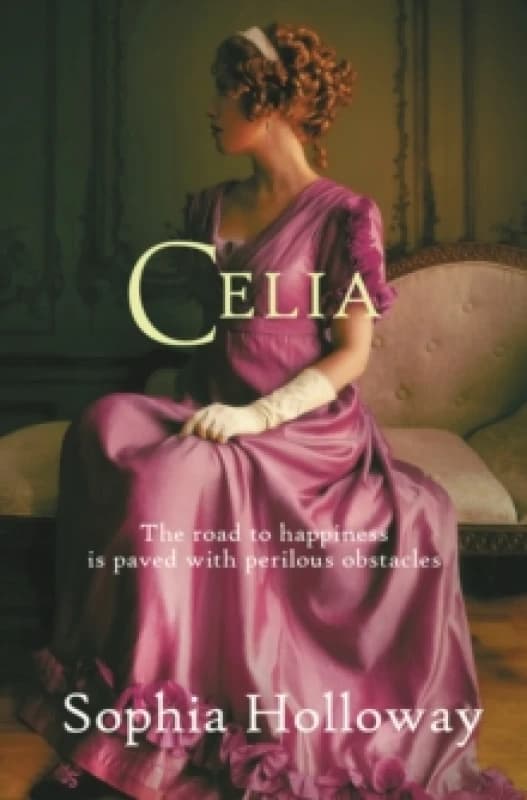 Celia. Paperback. By Sophia Holloway, Sophia Holloway Books