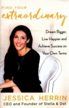 Find Your Extraordinary by Jessica Herrin Book