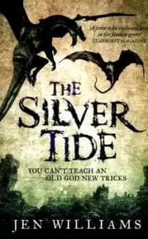 The silver tide by Jen Williams