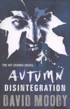Disintegration by David Moody Paperback