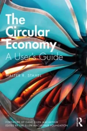 The Circular EconomyA User's Guide