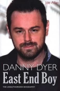 Danny Dyer by Joe Allan Hardback