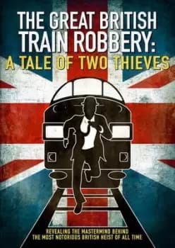 The Great British Train Robbery A Tale of Two Thieves - DVD