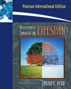 Development through the Lifespan by Laura E. Berk Paperback