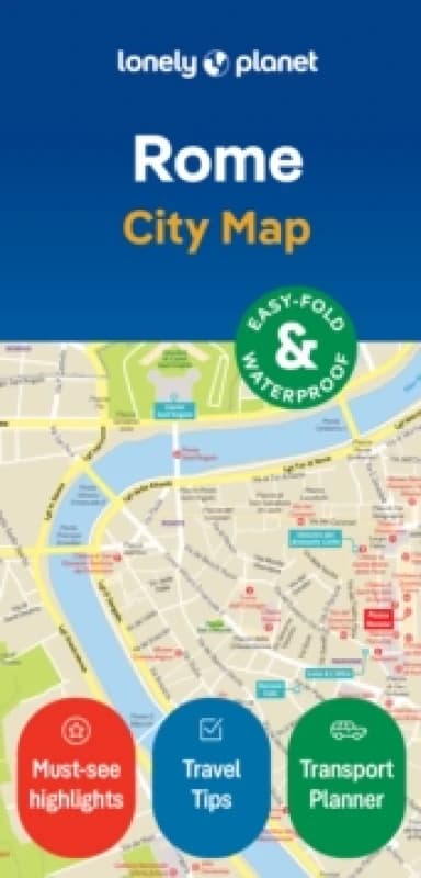 Lonely Planet Rome City Map : Durable, Waterproof, Easy-Fold Planning Map with Attractions & Walking Tours Sheet map, folded