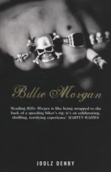 Billie Morgan by Joolz Denby Paperback