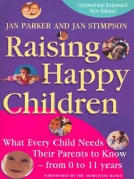 Raising Happy Children by Jan Parker and Jan Stimpson Paperback
