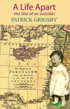 A Life Apart by Patrick Grigsby Paperback