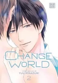 Change World, Vol. 2 by Yuu Minaduki