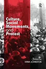 Culture Social Movements and Protest
