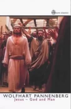 Jesus - God and man by D. A. Priebe