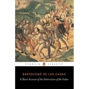 A Short Account of the Destruction of the Indies by Bartolome Las Casas (Paperback, 1992)