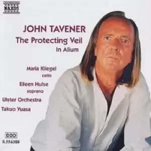 The Protecting Veil - In Alium - JOHN TAVENER by Tim Handley CD Album