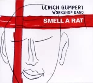 Smell a Rat by Ulrich Gumpert Workshop Band CD Album