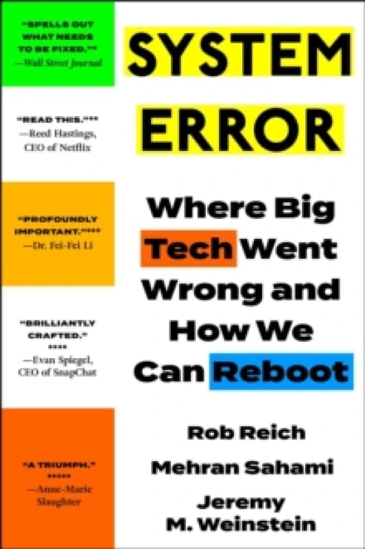 System Error : Where Big Tech Went Wrong and How We Can Reboot Paperback / softback